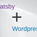 Gatsby WordPress Headless