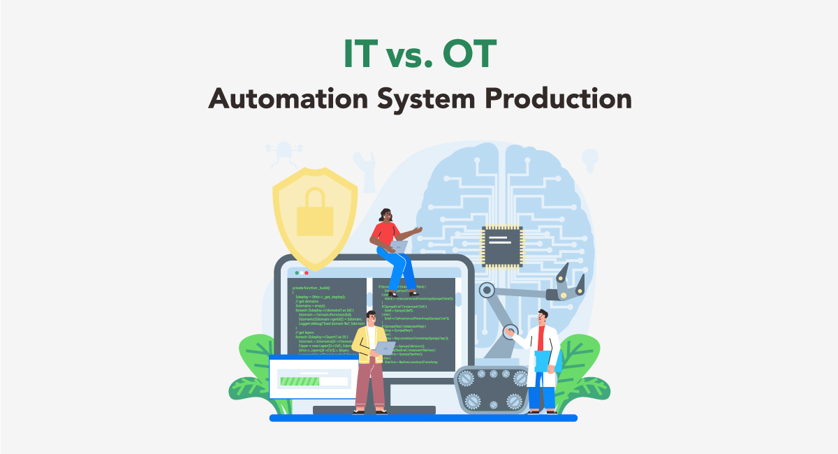 IT vs. OT: What’s the Difference and Why Does It Matter for Industrial Automation