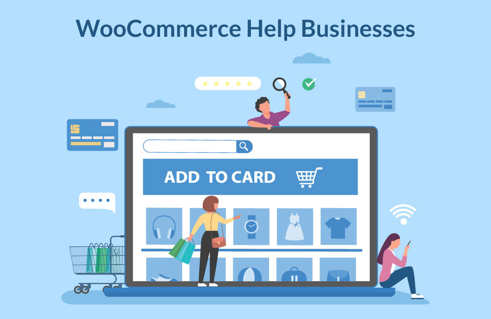 How does woocommerce help businesses?