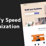 Improve the Speed of Your Shopify Website with These 15 Tried-and-True Methods to Increase Traffic and SEO Rankings