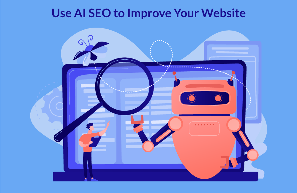 How to Use AI SEO to Improve Your Website?