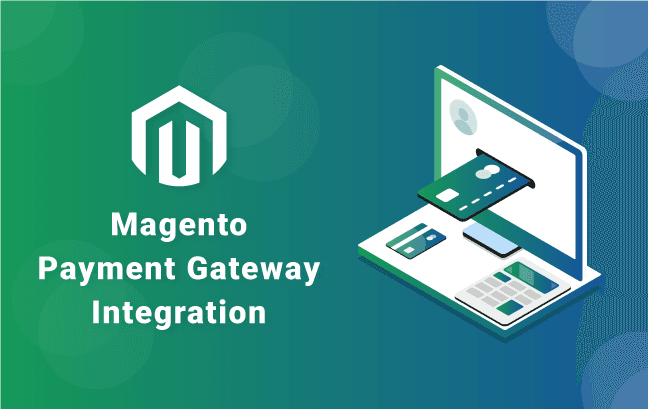 magento payment gateway integration